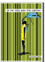 je ne vais pas me calmer (miniature)